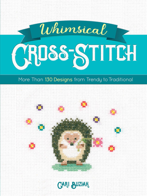 Title details for Whimsical Cross-Stitch by Cari Buziak - Wait list